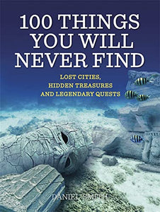 100 Things You Will Never Find 