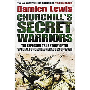 Churchill's Secret Warriors 