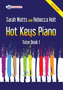 Hot Keys Piano Tutor - Book 1 