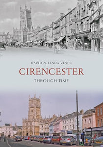 Cirencester Through Time 