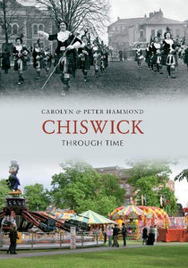 Chiswick Through Time 