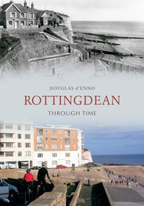 Rottingdean Through Time 