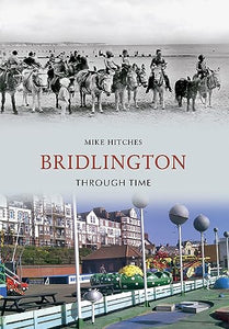 Bridlington Through Time 