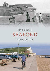 Seaford Through Time 