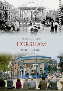 Horsham Through Time 