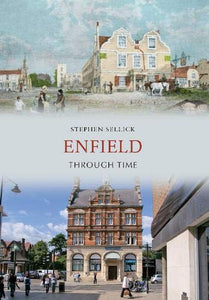 Enfield Through Time 