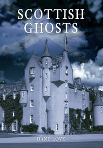 Scottish Ghosts 