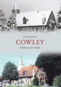 Cowley Through Time 