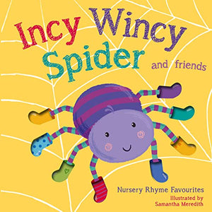 Incy Wincy Spider 