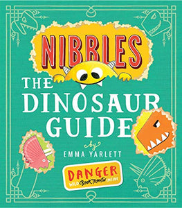 Nibbles the Dinosaur Guide 