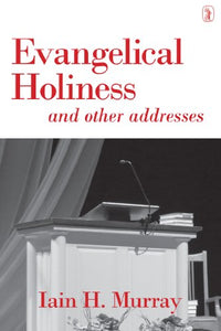 Evangelical Holiness 