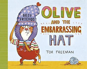 Olive and the Embarrassing Hat 