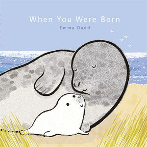 When You Were Born 