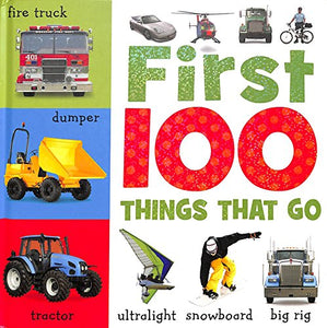 First 100 Things That Go 