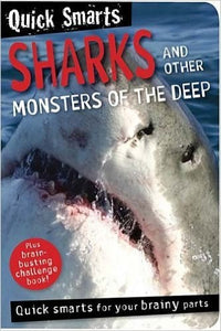 Quick Smarts: Sharks and Other Monsters of the Deep 