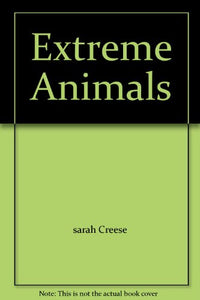 Extreme Animals 