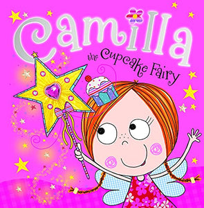 Camilla the Cupcake Fairy 