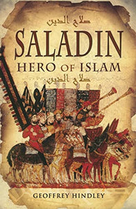 Saladin: Hero of Islam 