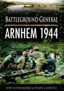 Battlefield General: Arnhem 1944 