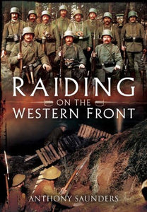 Raiding on the Western Front 