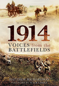 1914: Voices from the Battlefield 