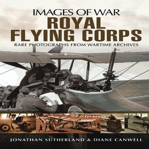 Royal Flying Corps (Images of War Series) 