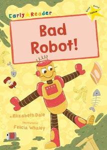 Bad Robot! 