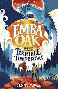 Emba Oak and the Terrible Tomorrows 