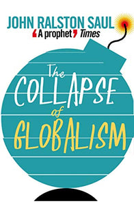 The Collapse of Globalism 