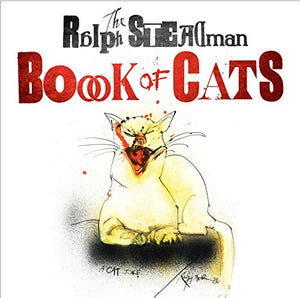 The Ralph Steadman Book of Cats 