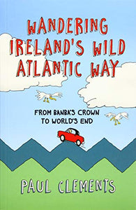 Wandering Ireland's Wild Atlantic Way 