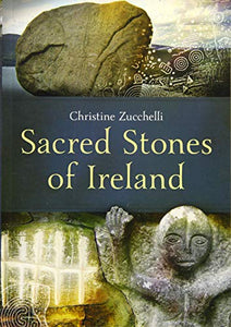 Sacred Stones of Ireland 