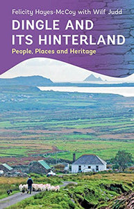 Dingle and its Hinterland 