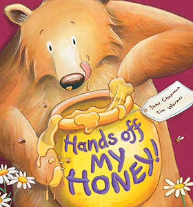 Hands Off My Honey! 