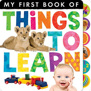 My First Book of: Things to Learn 