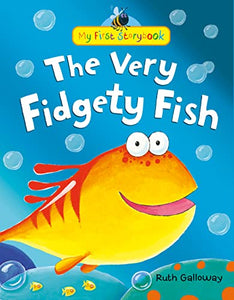 The Very Fidgety Fish 