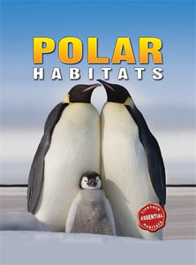 Essential Habitats: Polar Habitats 