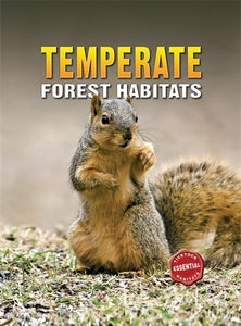 Essential Habitats: Temperate Forest Habitat 