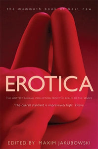 The Mammoth Book of Best New Erotica 