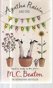 #3: Agatha Raisin & the Potted Gardener 