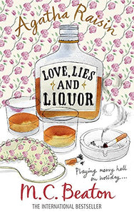 Agatha Raisin and Love, Lies and Liquor 