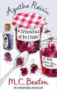 Agatha Raisin and a Spoonful of Poison 