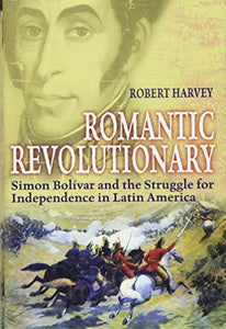 Romantic Revolutionary 