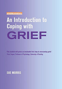 An Introduction to Coping with Grief 