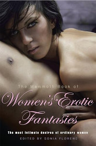 The Mammoth Book of Women's Erotic Fantasies 