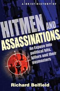 A Brief History of Hitmen and Assassinations 