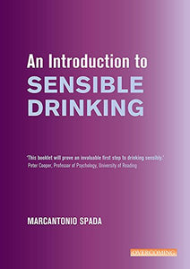 An Introduction to Sensible Drinking 