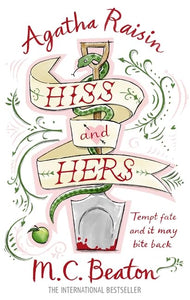 Agatha Raisin: Hiss and Hers 