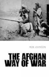 The Afghan Way of War 