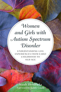 Women and Girls with Autism Spectrum Disorder 